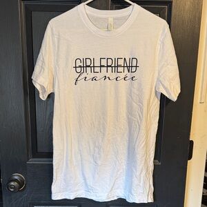 White Graphic Tee with Girlfriend Fiancée Print